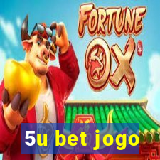 5u bet jogo